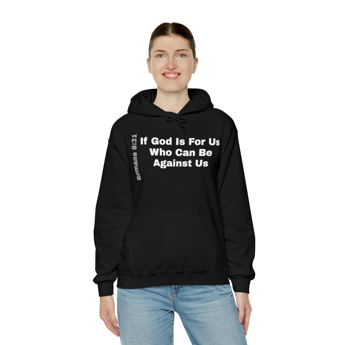 Hooded Sweatshirt With A Message - If God Is For Us - Image 25